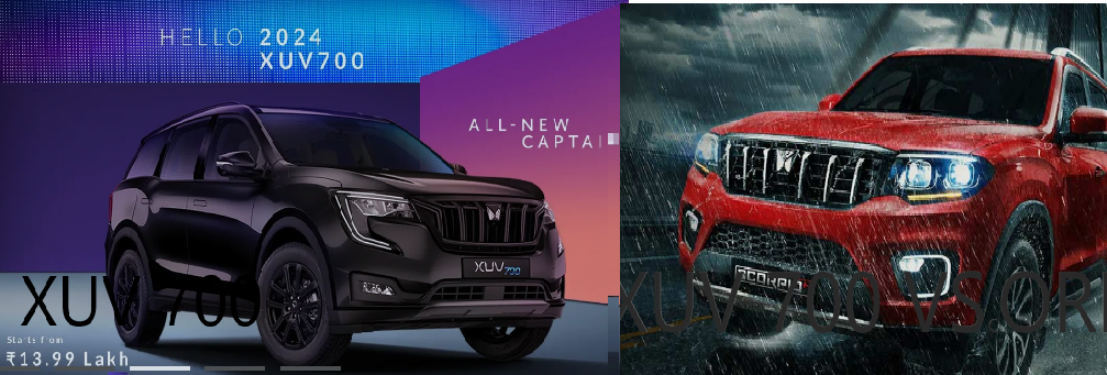 XUV 700 VS SCORPIO.IMAGE 2024